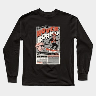 hoverboard Long Sleeve T-Shirt